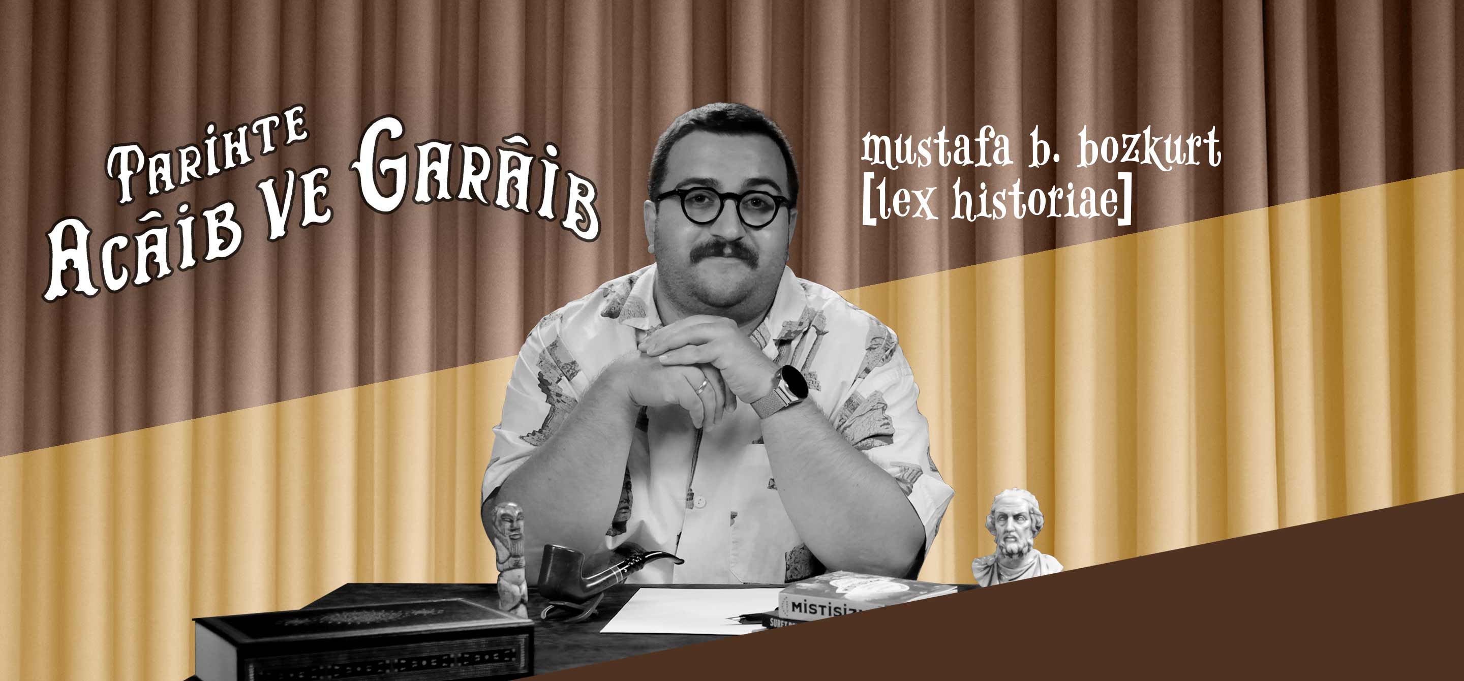 Tarihte Acaib ve Garaib Banner
