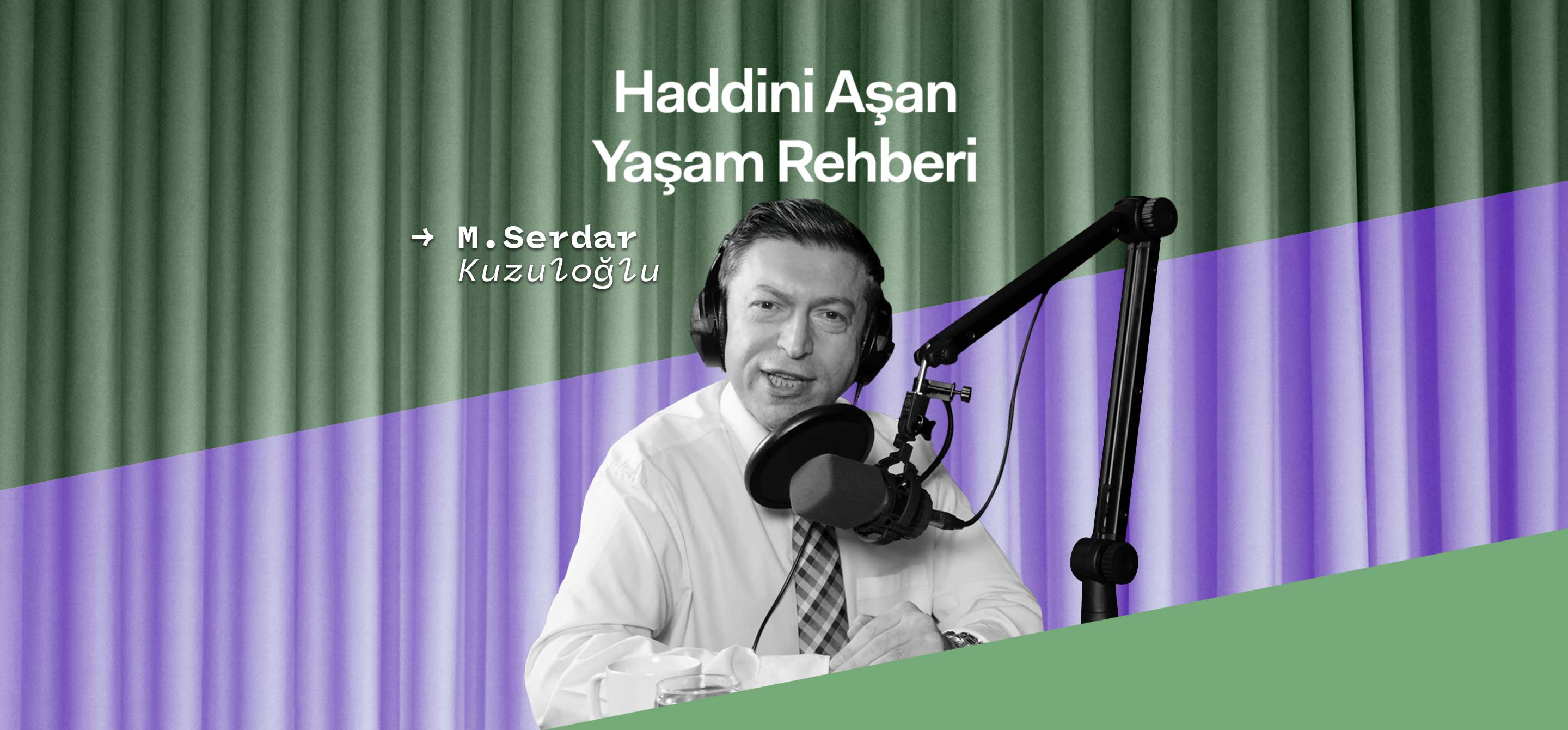 Haddini Aşan Yaşam Rehberi Banner