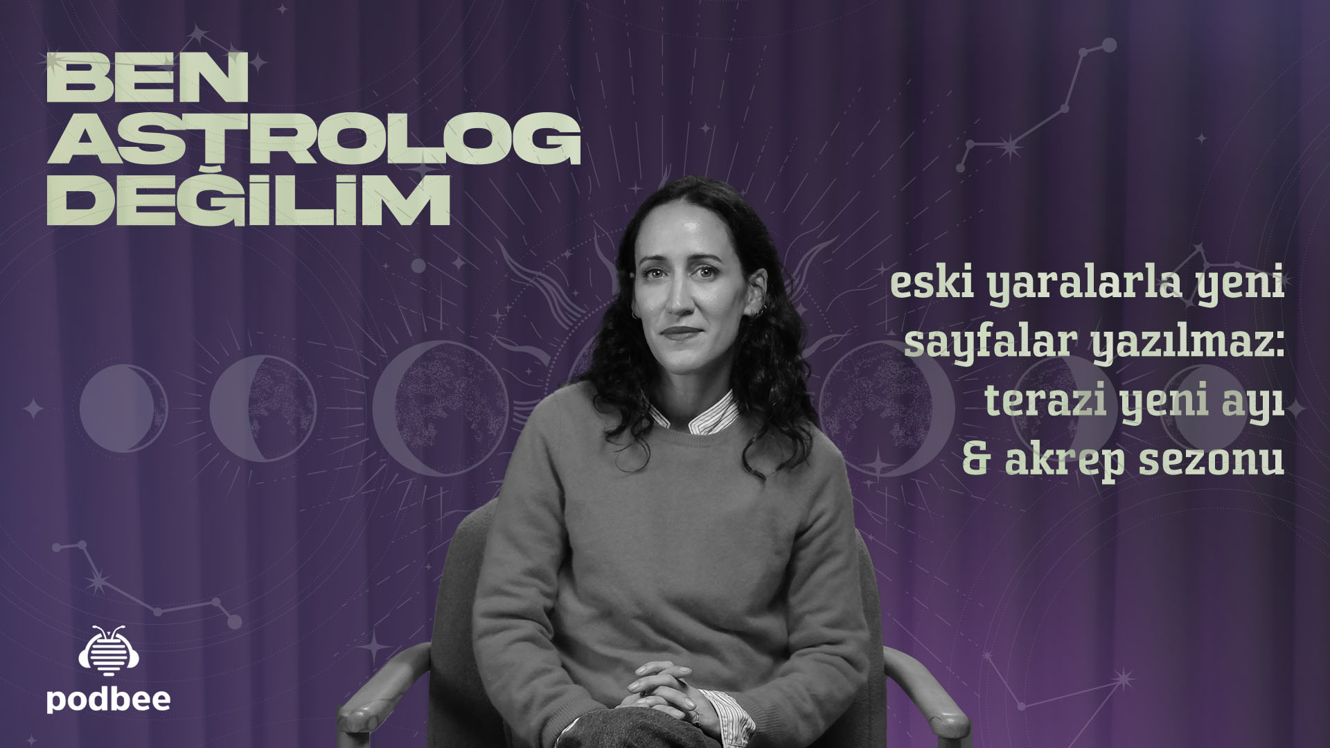 eski yaralarla yeni sayfalar yazılmaz: terazi yeni ayı & akrep sezonu