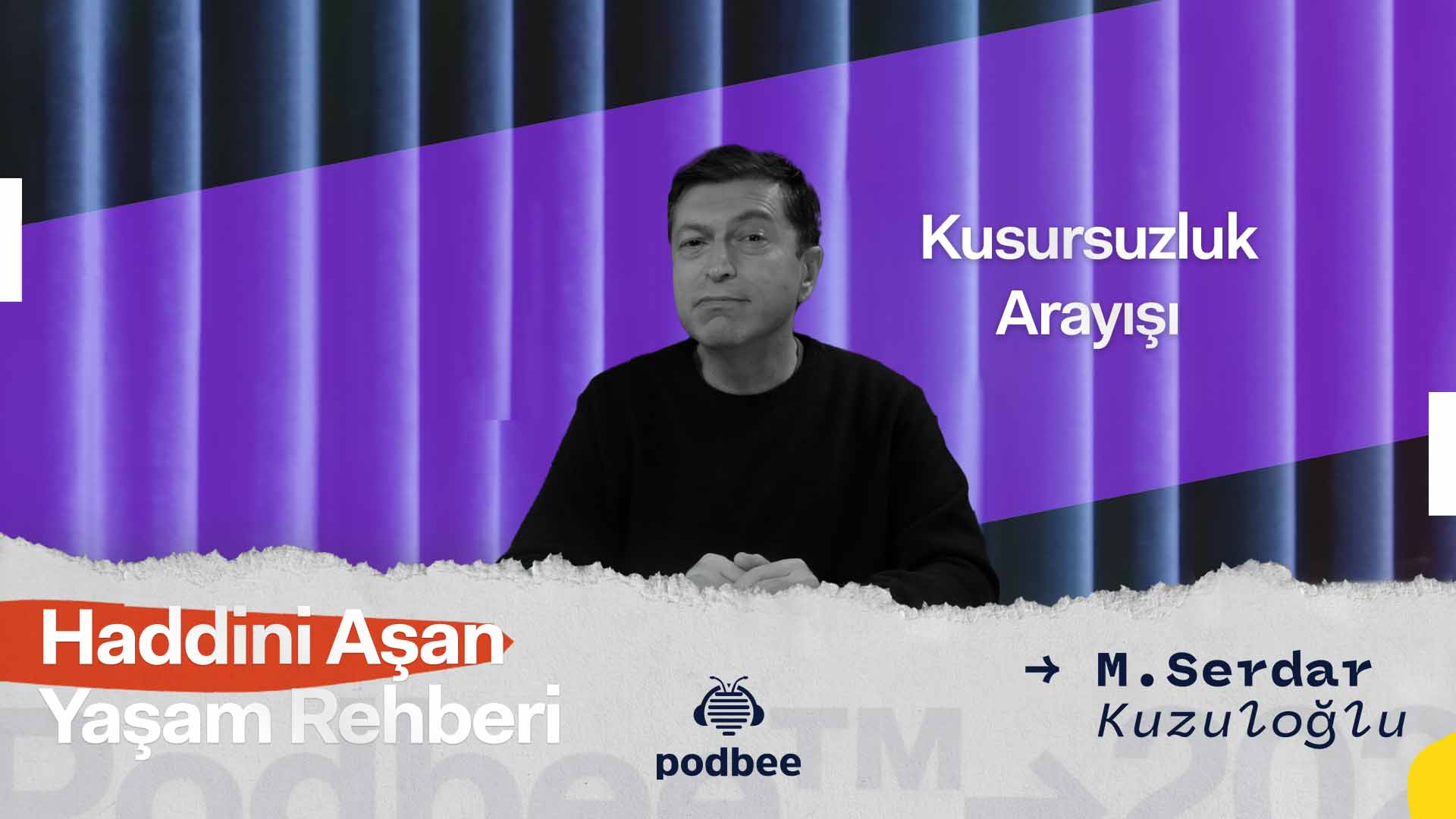 Kusursuzluk Arayışı