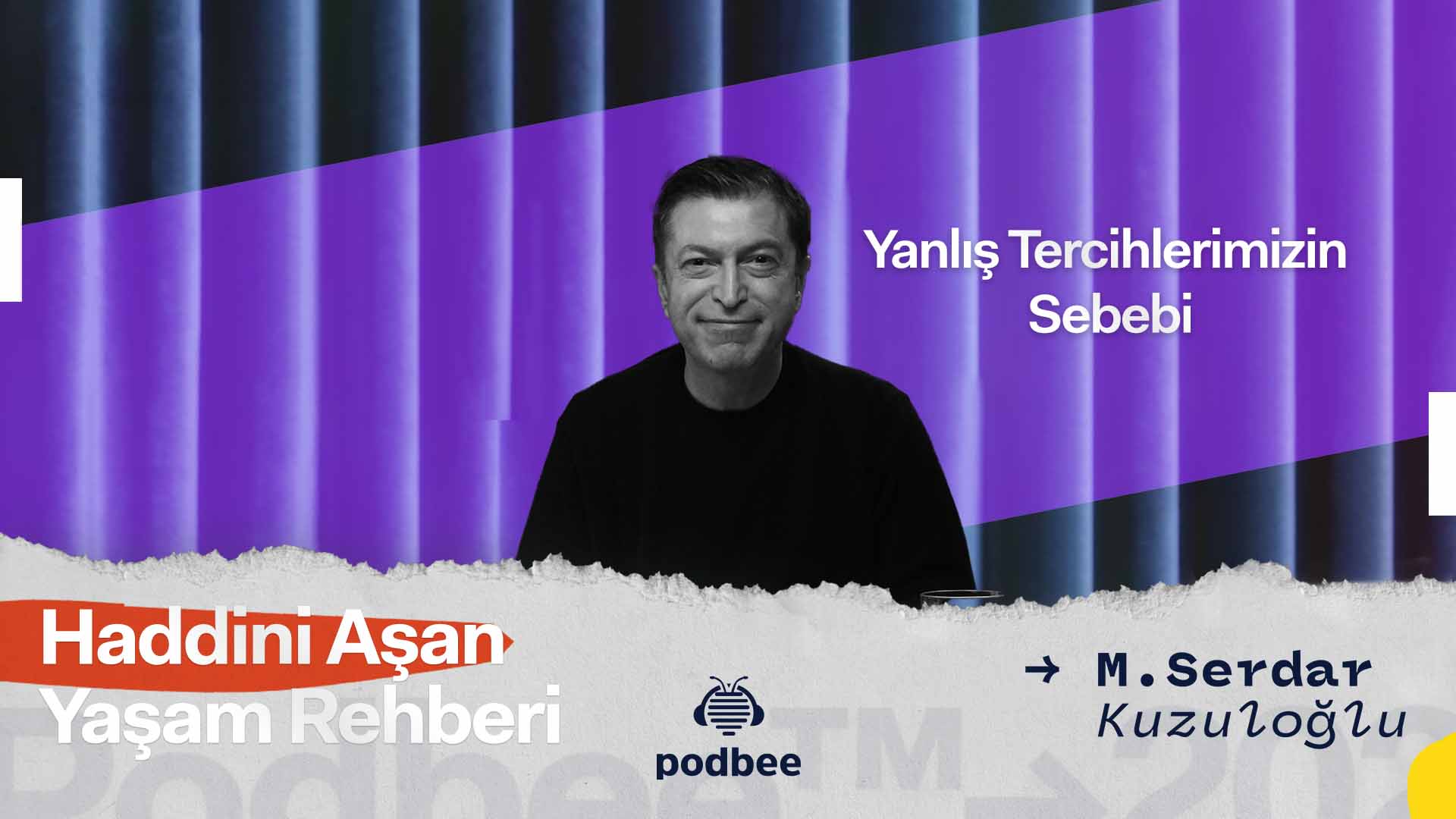 Yanlış Tercihlerimizin Sebebi