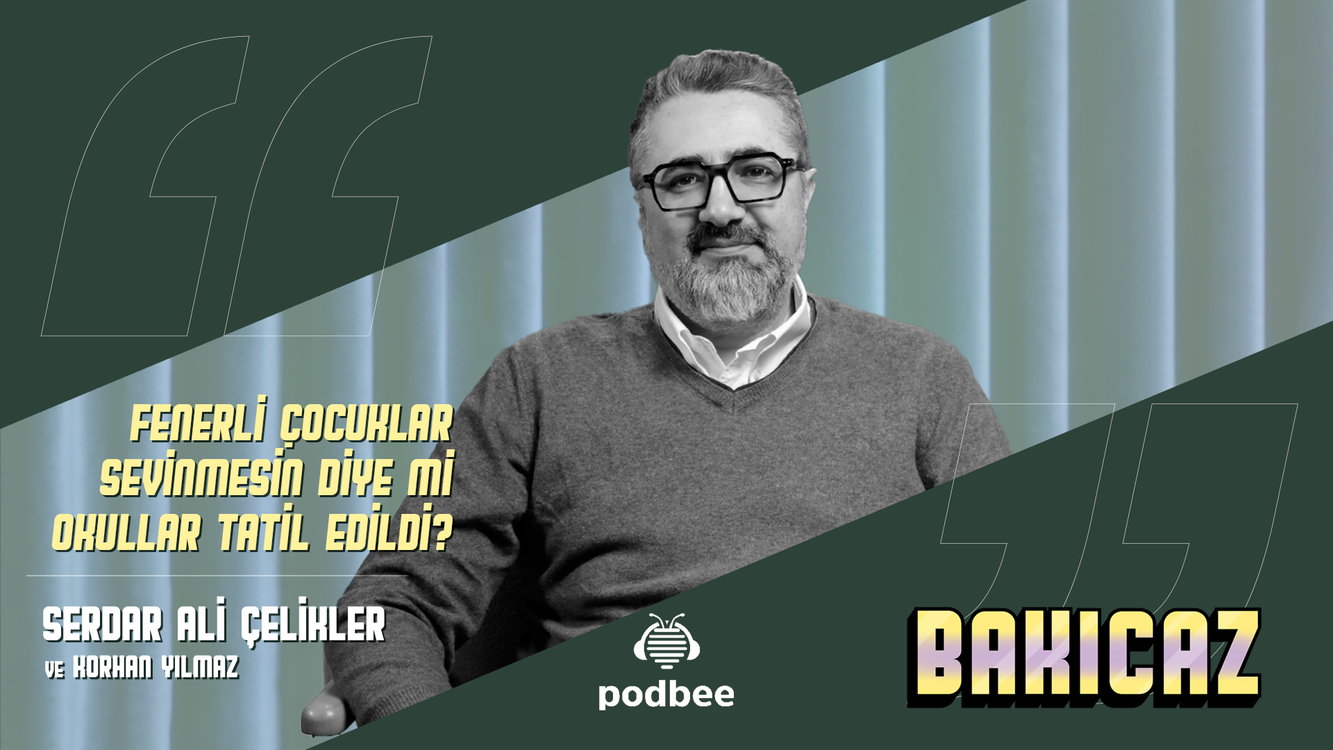 Fenerli Çocuklar Sevinmesin Diye Mi Okullar Tatil Edildi?