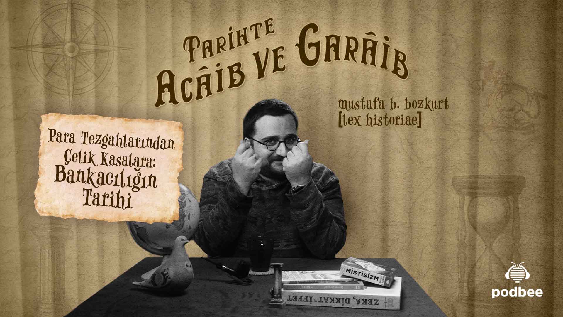 Para Tezgahlarından Çelik Kasalara: Bankacılığın  Tarihi