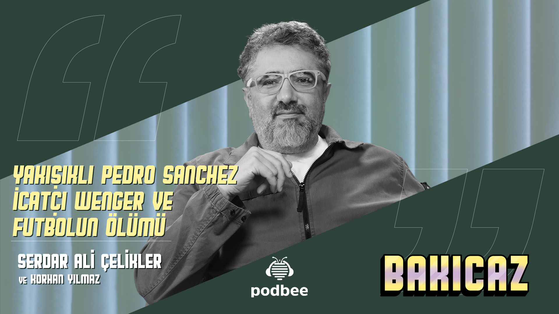 Yakışıklı Pedro Sánchez, İcatçı Wenger ve Futbolun Ölümü