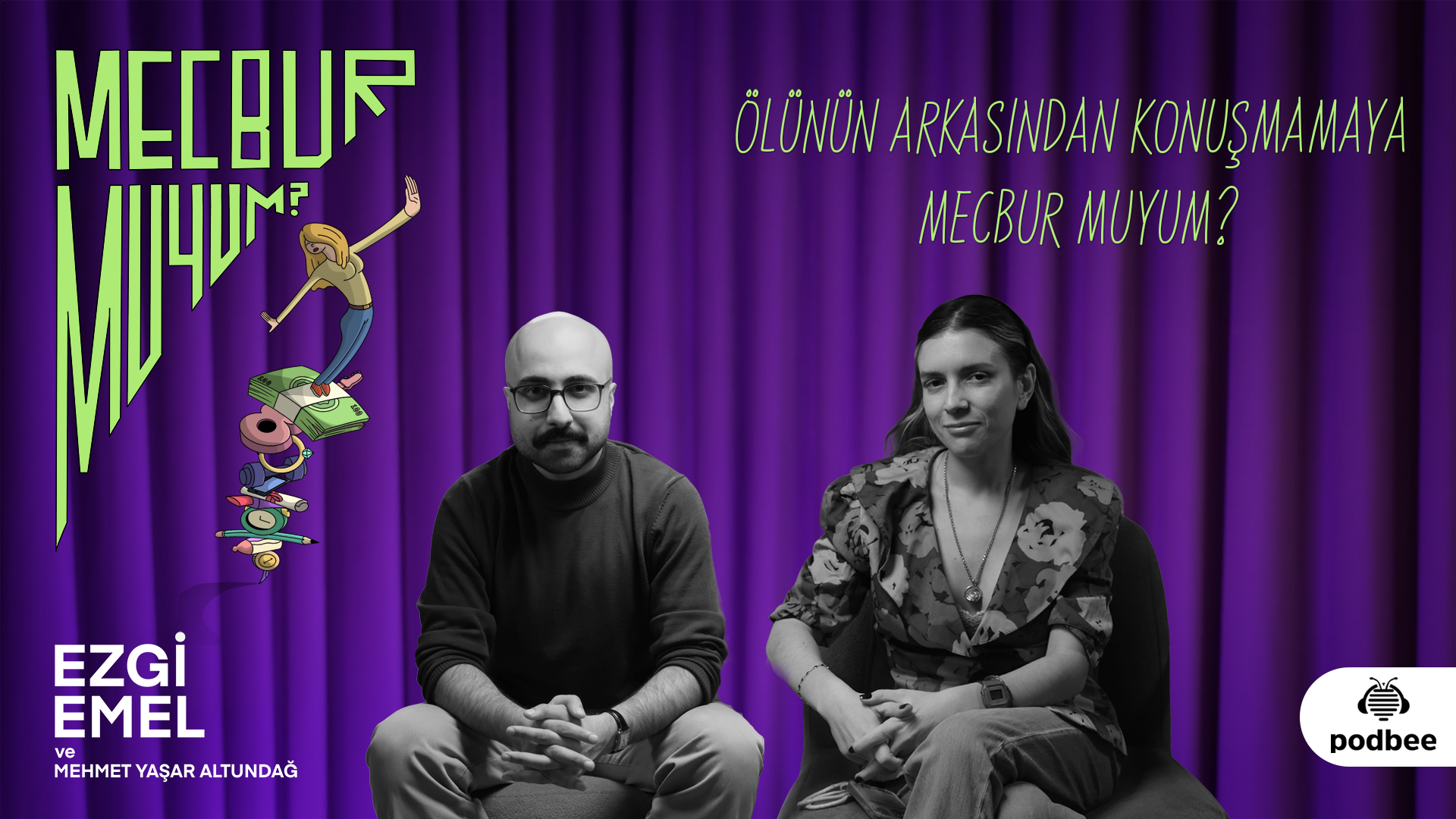 ölünün arkasından konuşmamaya mecbur muyum?