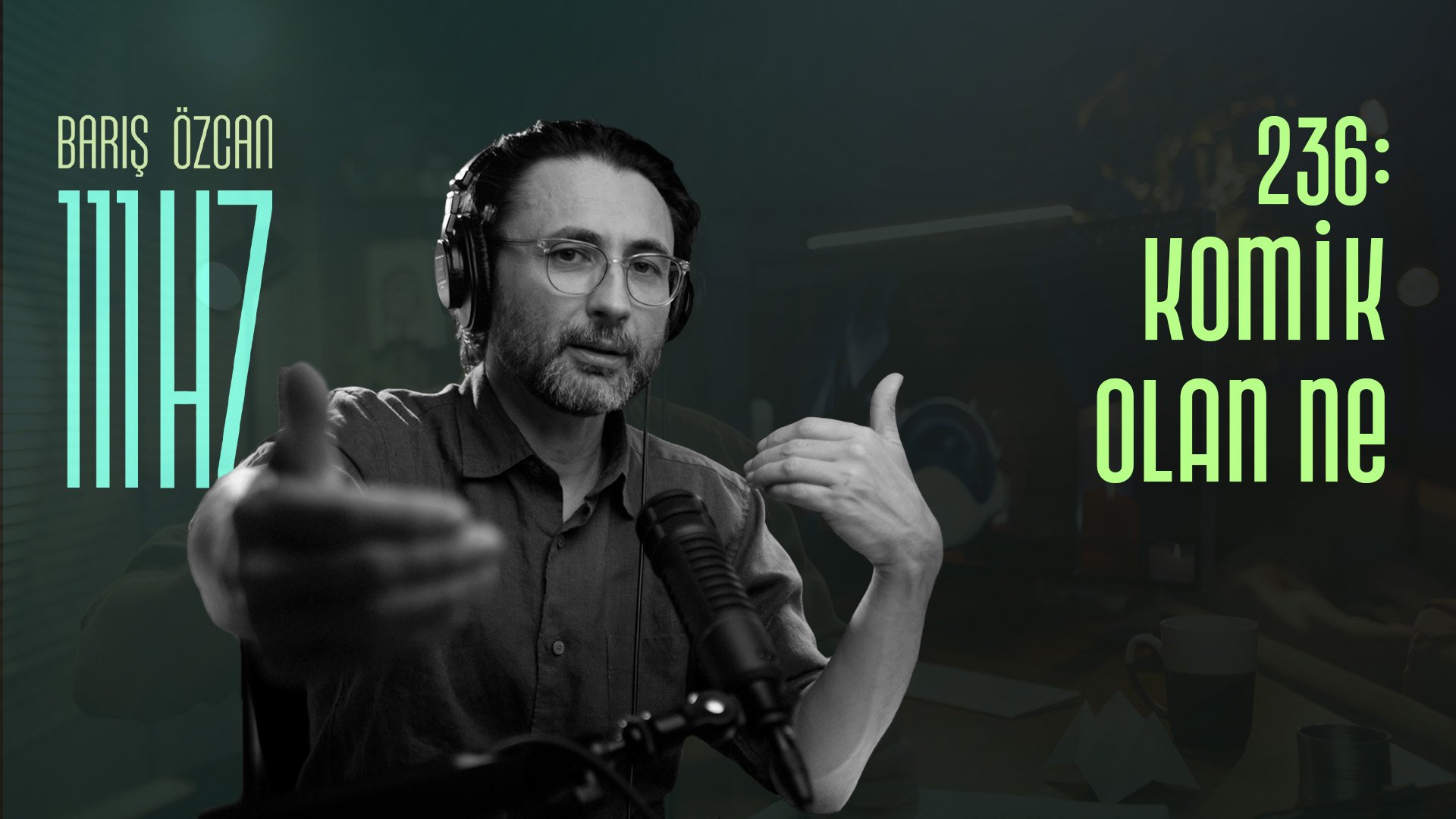 236: Komik Olan Ne?