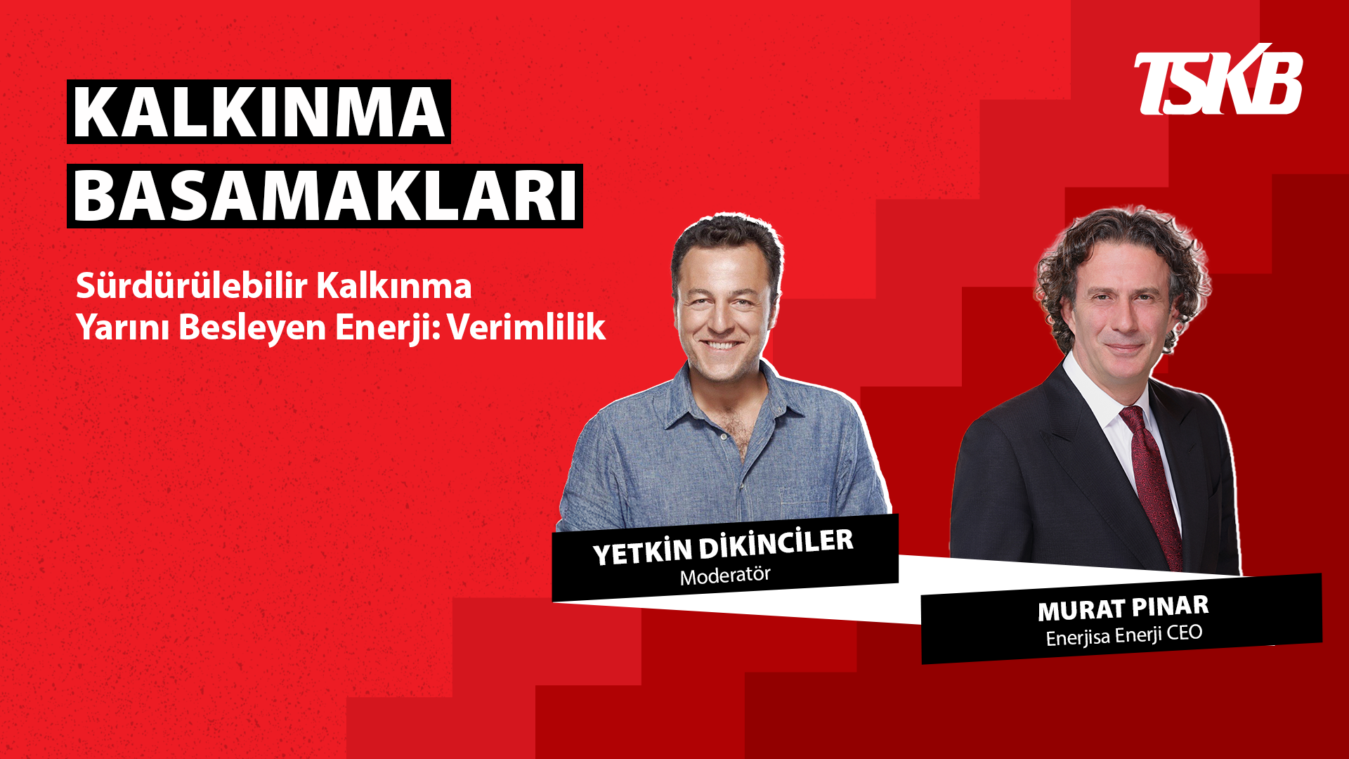 Murat Pınar | Yarını Besleyen Enerji: Verimlilik