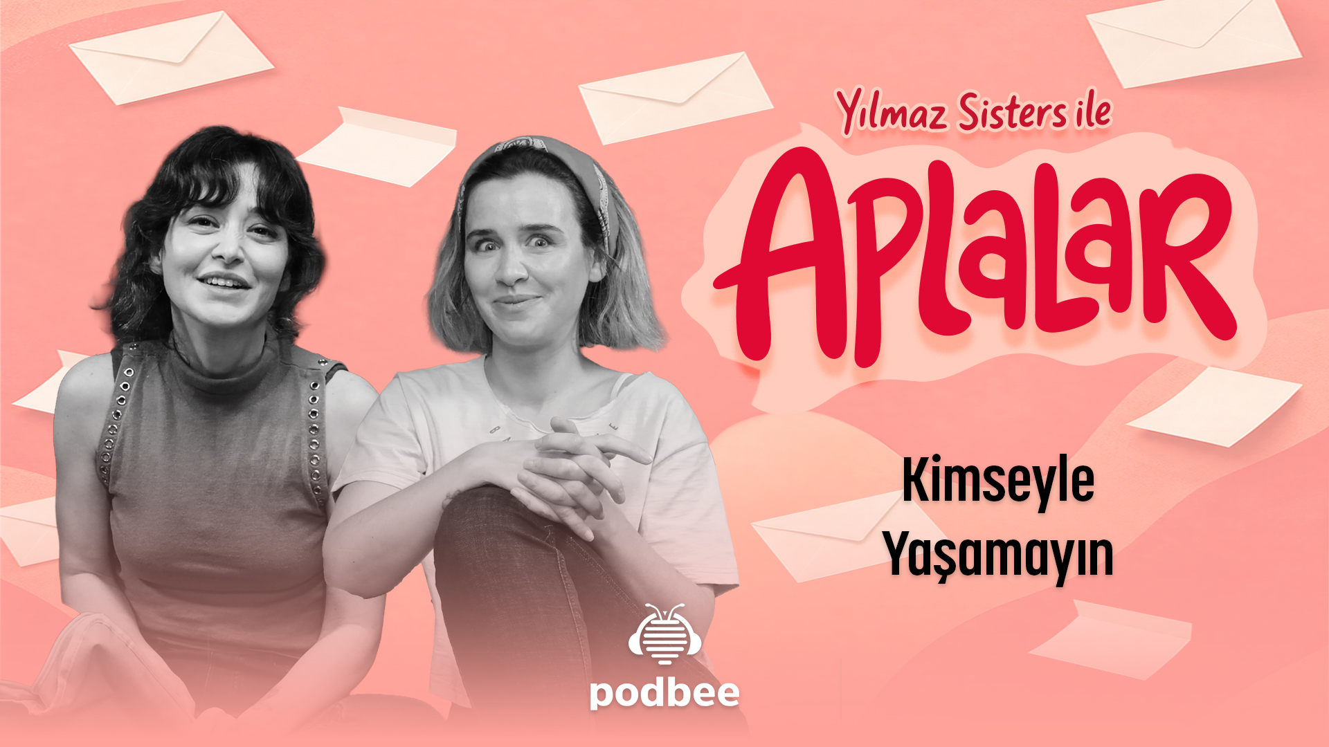 Kimseyle Yaşamayın