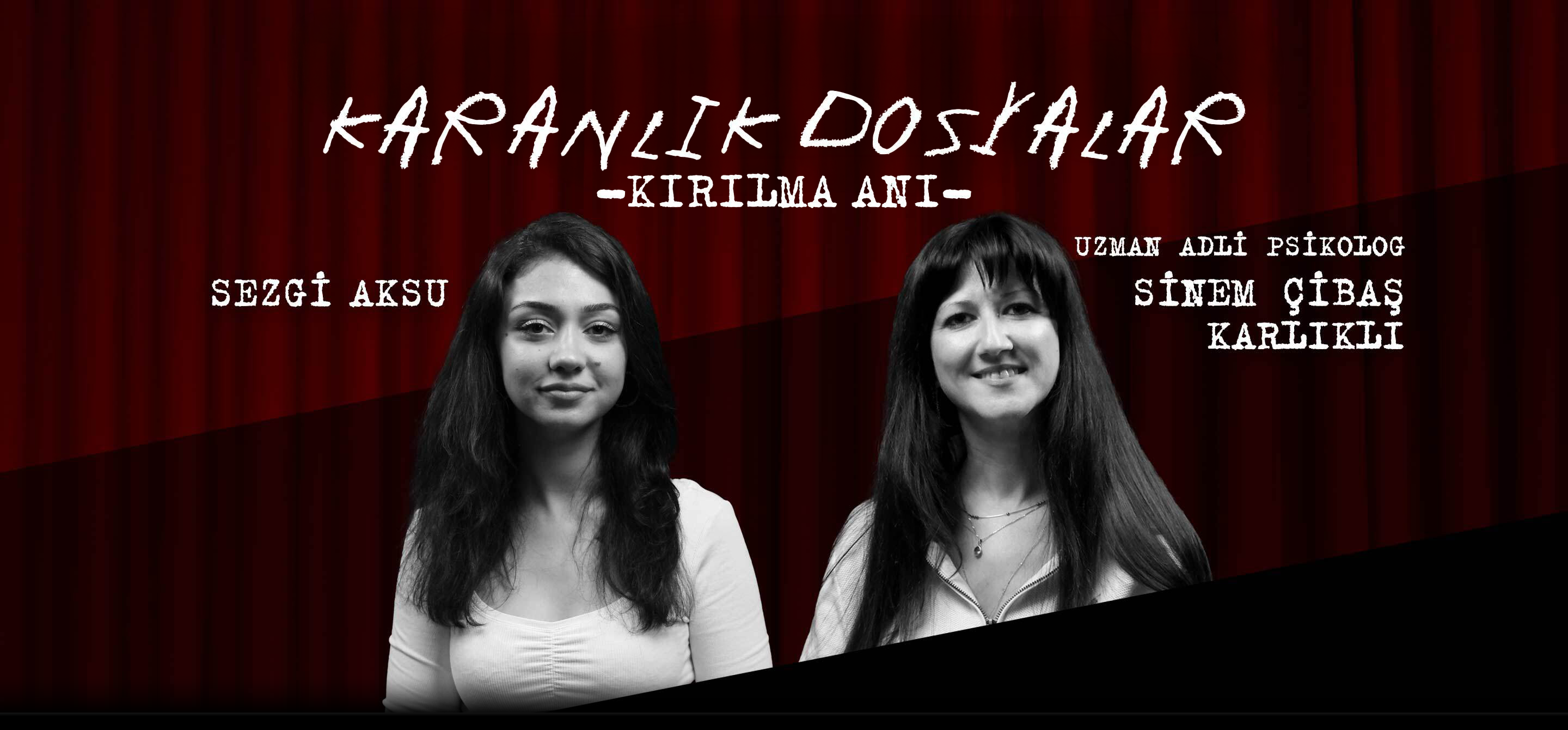 Karanlık Dosyalar I Kırılma Anı Banner