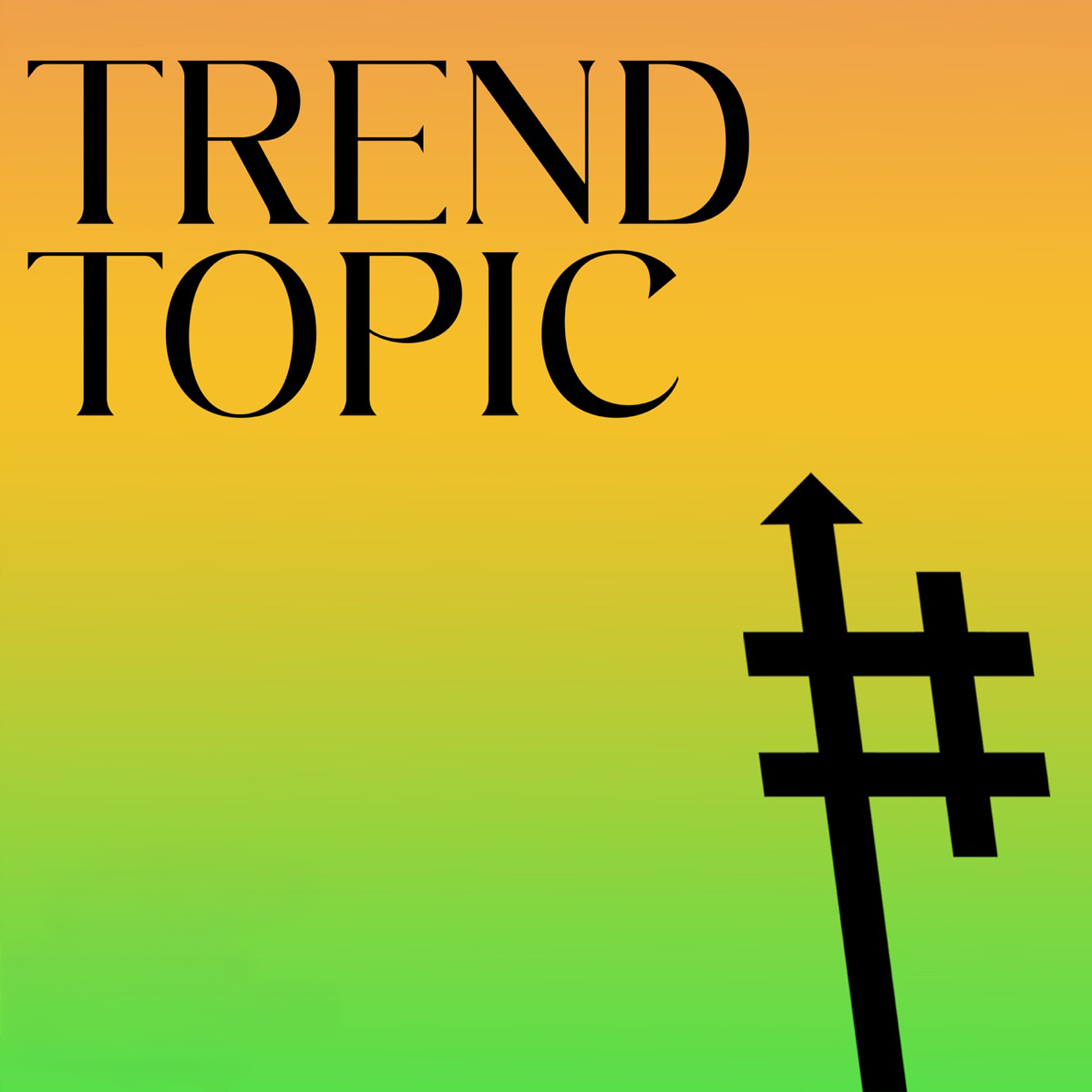 Trend Topic